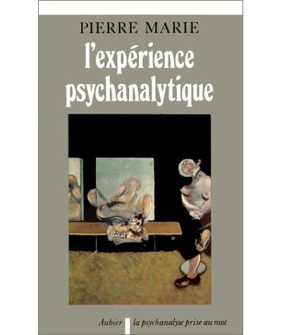 L'Expérience psychanalytique - Pierre Marie - (donnée non spécifiée)