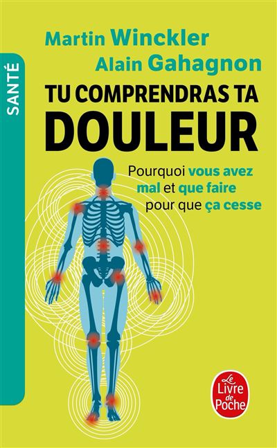 Tu comprendras ta douleur - Martin Winckler - Poche