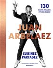 Juan Arbelaez - Cuisinez - Partagez
