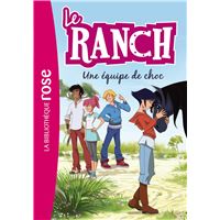 Le Ranch 05 - Une équipe de choc