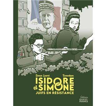 Isidore et Simone, Juifs en résistance
