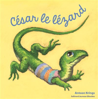 César le lézard - Antoon Krings - cartonné