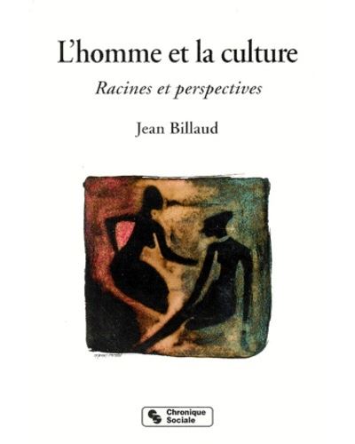 Homme et la culture (l') - Jean Billaud - broché