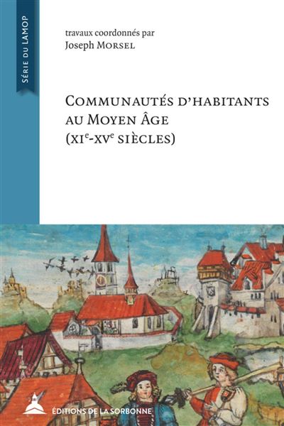 Communautés d'habitants au Moyen Âge - Joseph Morsel - broché