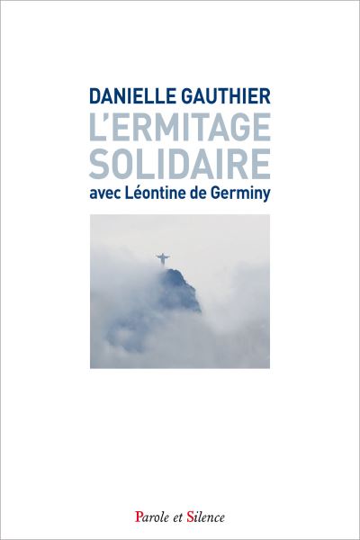 L'ermitage solidaire avec leontine de germiny