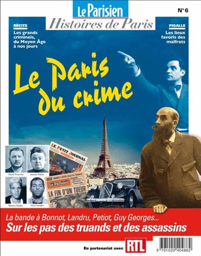 Histoires de paris,06:le paris du crime