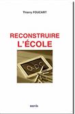 Reconstruire l'école