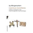 L'aventure monothéiste - Isy Morgensztern - Éditions La Découverte