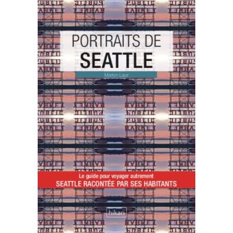 Portraits de Seattle