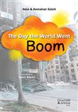 The Day the World Went Boom