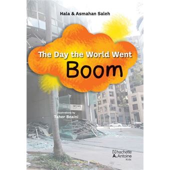 The Day the World Went Boom