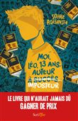 Moi, Léo, 13 ans, auteur imposteur