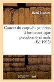 Cancer du corps du pancréas à forme aortique pseudo-anévrismale
