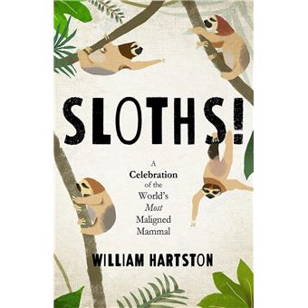 SLOTHS!