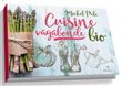 La cuisine vagabonde bio