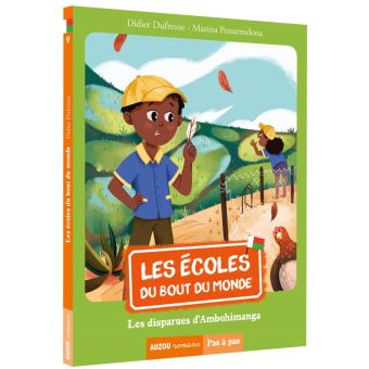 Les écoles du bout du monde - les disparues d'ambohimanga