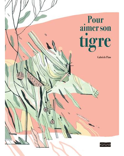 Pour aimer son tigre