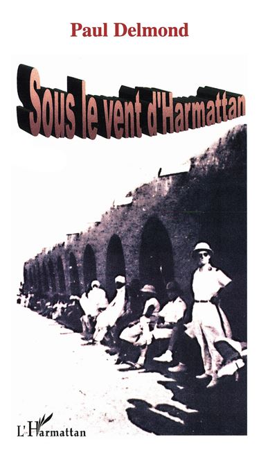 Sous le vent d'harmattan