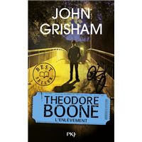 Theodore Boone - tome 2 L'enlèvement