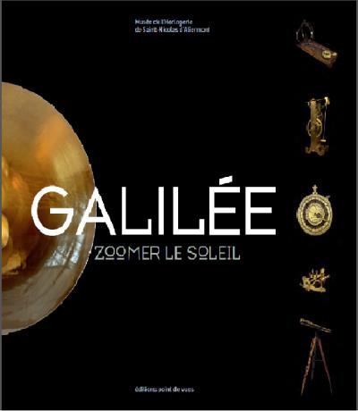 Galilée, Zoomer le soleil