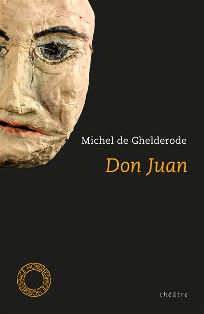 Don juan - Michel De Ghelderode - Poche