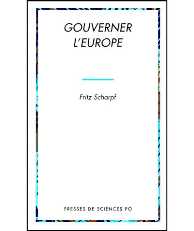 Gouverner l'europe
