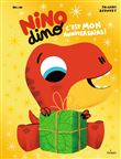 Nino Dino - C'est mon anniversaire !