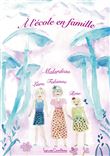 A l'école en famille