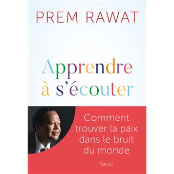 Apprendre à s'écouter