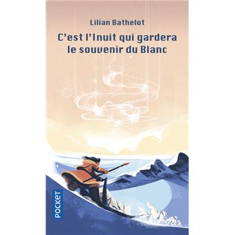 C'est l'Inuit qui gardera le souvenir du Blanc