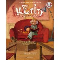 Kerity la maison des contes. le grand album du film avec cd