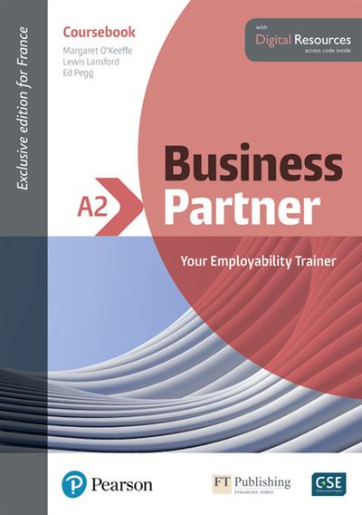 Business Partner French - Niveau A2 Coursebook with Digital resources