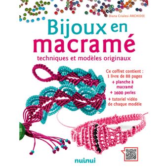 Bijoux en macramé - Techniques et modèles originaux (nouvelle édition - coffret)