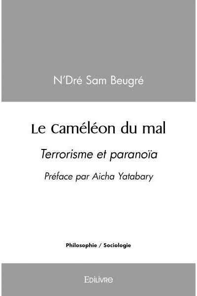 Le caméléon du mal