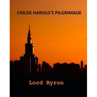 Childe Harold's Pilgrimage - Ebook (ePub) - Lord Byron - Achat Ebook | Fnac