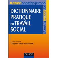 Dictionnaire pratique du travail social