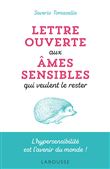 Lettre ouverte aux âmes sensibles qui veulent le rester