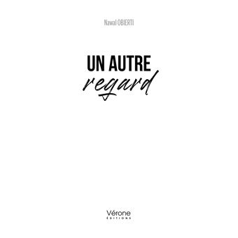 Un autre regard