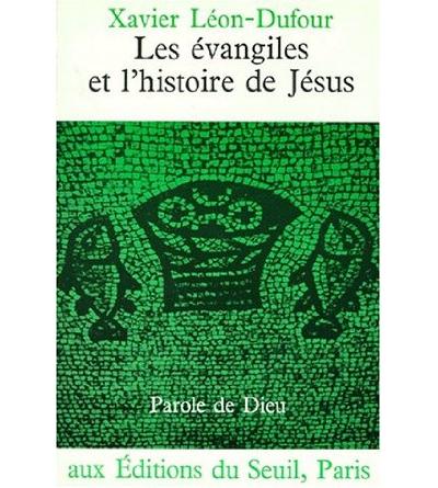 Les Evangiles et l'histoire de Jésus
