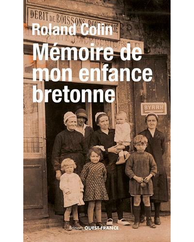 Mémoire de mon enfance bretonne