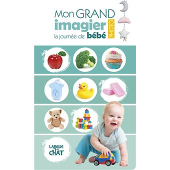 Mon grand imagier photo - La journée de bébé
