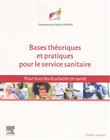 Bases théoriques et pratiques pour le Service sanitaire