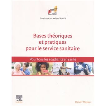 Bases théoriques et pratiques pour le Service sanitaire