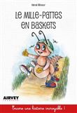 Le Mille-Pattes en baskets