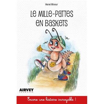 Le Mille-Pattes en baskets