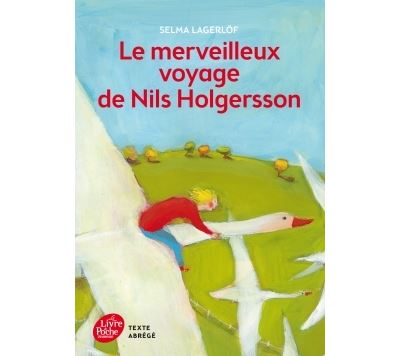 Le Merveilleux Voyage De Nils Holgersson Texte Abr g Poche Selma 