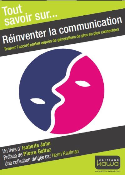 Réinventer la communication