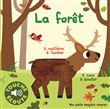 La forêt