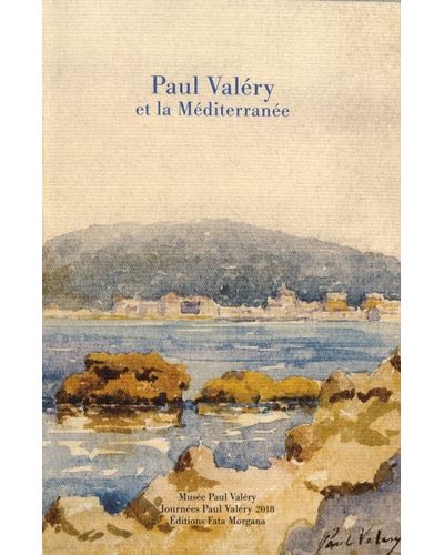 Paul valery et la mediterranee