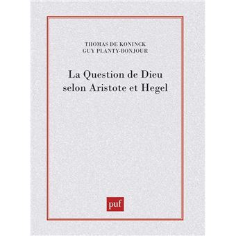 La question de Dieu selon Aristote et Hegel